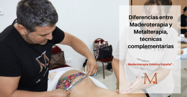 Diferencias entre Maderoterapia y Metalterapia