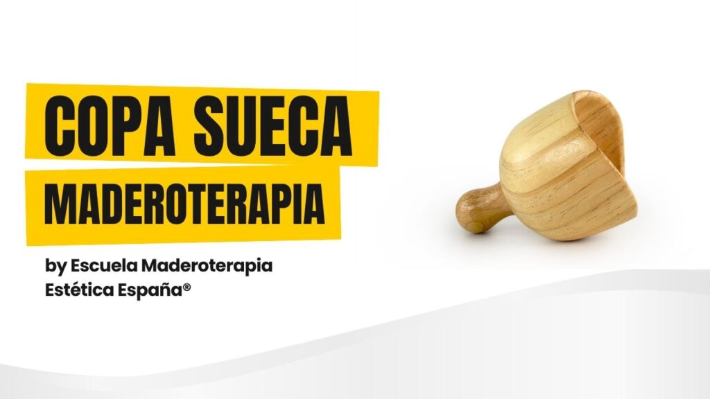 Copa sueca: el secreto mejor guardado de la Maderoterapia para moldear glúteos y reducir celulitis (2025)