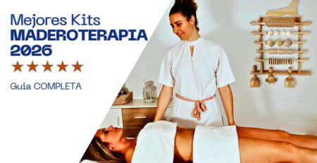 Mejores kits Maderoterapia Guia 2026